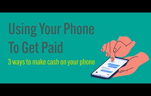 use your phone to get paid video
